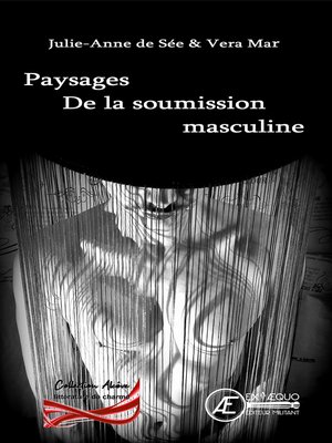 cover image of Paysages de la soumission masculine